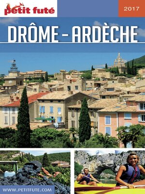 cover image of Drôme-Ardèche 2017/2018 Petit Futé